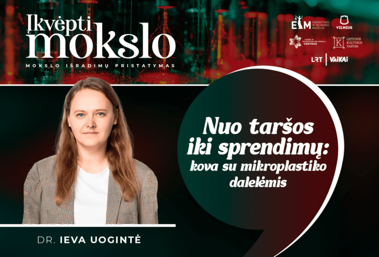 Dr. Ieva Uogintė. Hernandez & Sorokina / FTMC nuotrauka / organizatorių skelbimas